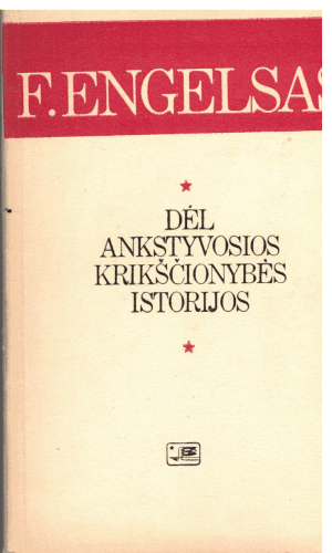Dėl ankstyvosios krikščionybės istorijos - F. Engelsas