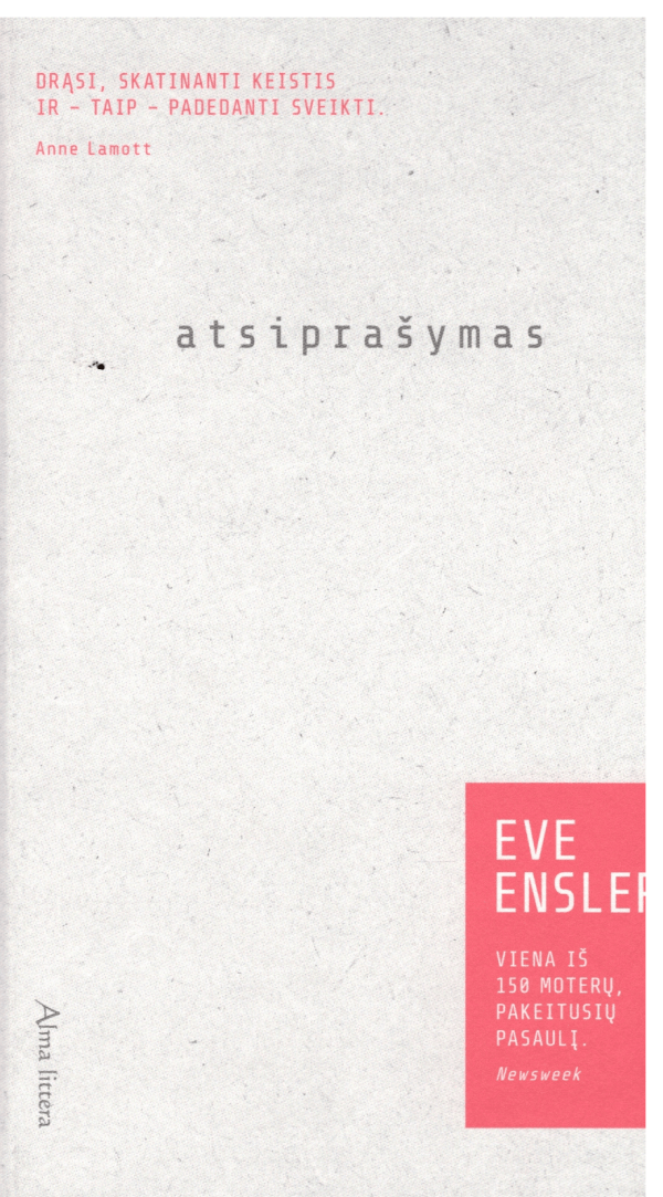Atsiprašymas - Eve Ensler