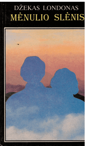 Mėnulio slėnis - Džekas Londonas