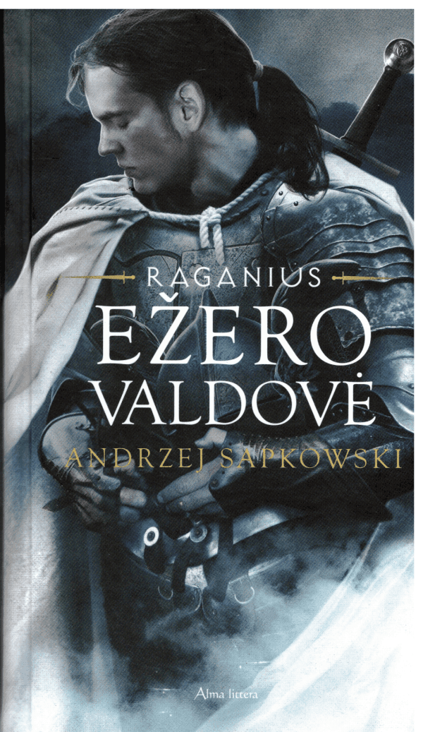 Ežero valdovė. Raganius (7) - Andrzey Sapkowski