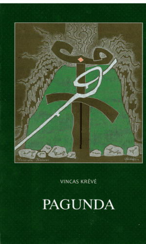 Pagunda: apysaka, atsiminimai, atsitikimai - Vincas Krėvė