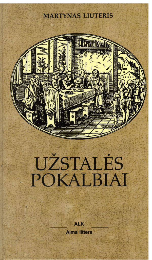 Užstalės pokalbiai - Martynas Liuteris