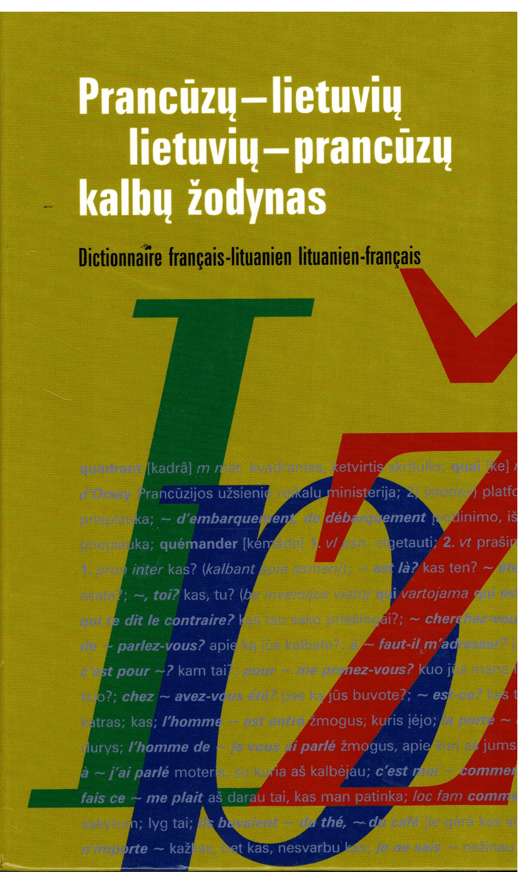 Prancūzų-lietuvių lietuvių-prancūzų kalbų žodynas - Irena Janina Balaišienė