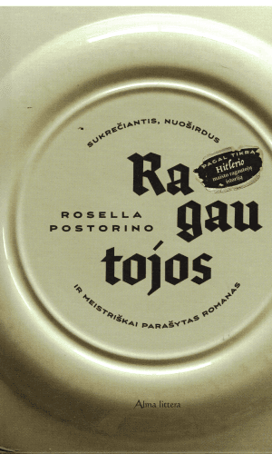 Ragautojos - Rosella Postorino