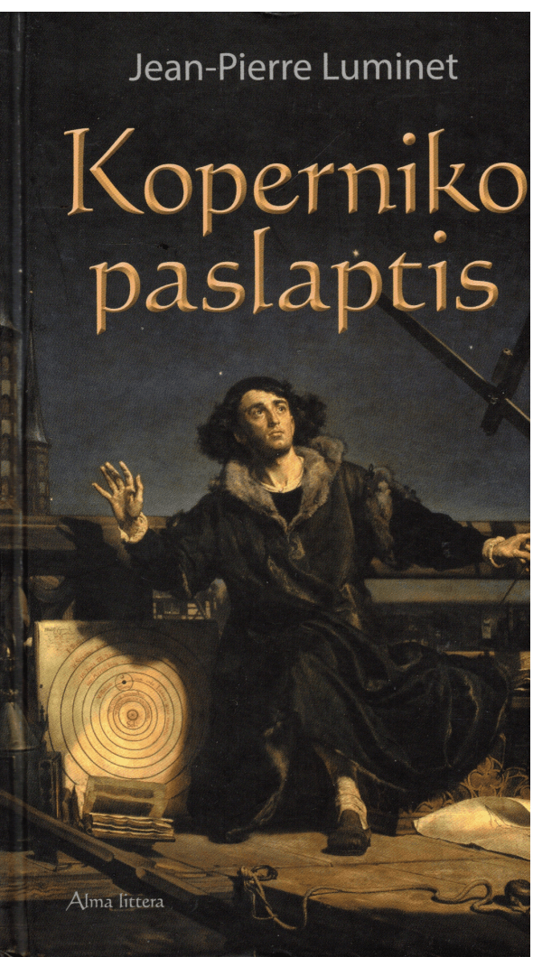 Koperniko paslaptis - Jean-Pierre Luminet