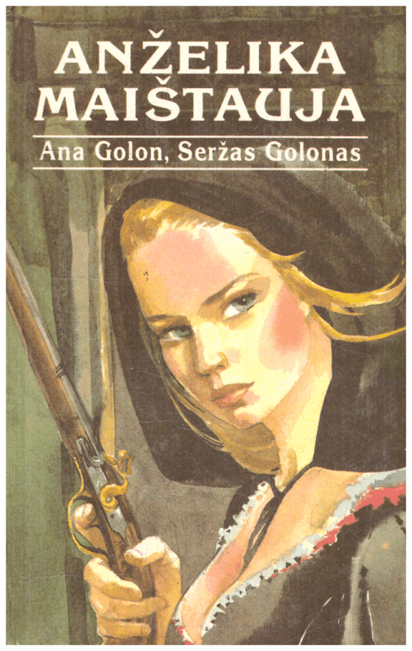 Anželika maištauja - Ana Golon, Seržas Golonas