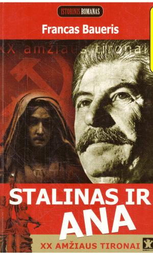 Stalinas ir Ana - Francas Baueris