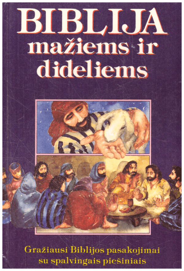 Biblija mažiems ir dideliems