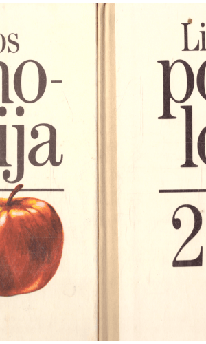 Lietuvos pomologija. 1 tomas: Obelys ir kriaušės. 2 tomas: Kaulavaisiniai, uoginiai, retesni sodo augalai - Vytautas Tuinyla, Algirdas Lukoševičius