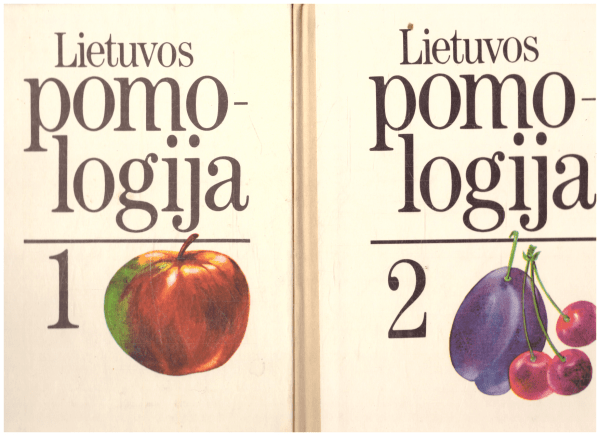 Lietuvos pomologija. 1 tomas: Obelys ir kriaušės. 2 tomas: Kaulavaisiniai, uoginiai, retesni sodo augalai - Vytautas Tuinyla, Algirdas Lukoševičius