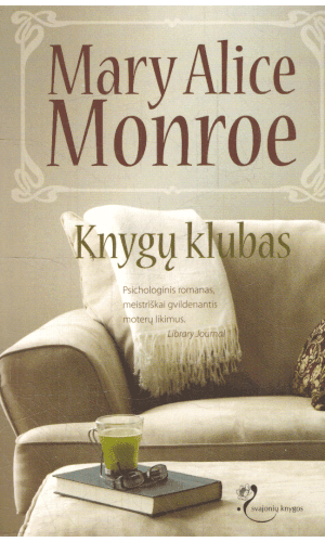 Knygų klubas - Mary Alice Monroe