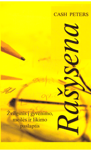 Rašysena: žvilgsnis į gyvenimo, meilės ir likimo paslaptis - Cash Peters