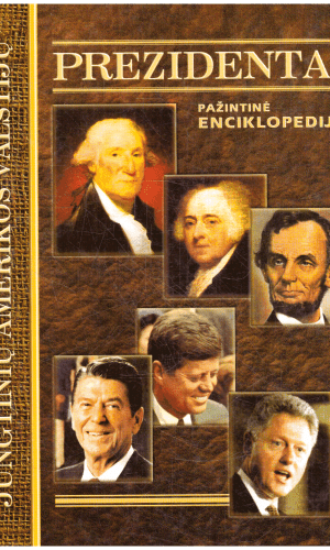 Jungtinių Amerikos Valstijų prezidentai - Jaroslavas Banevičius