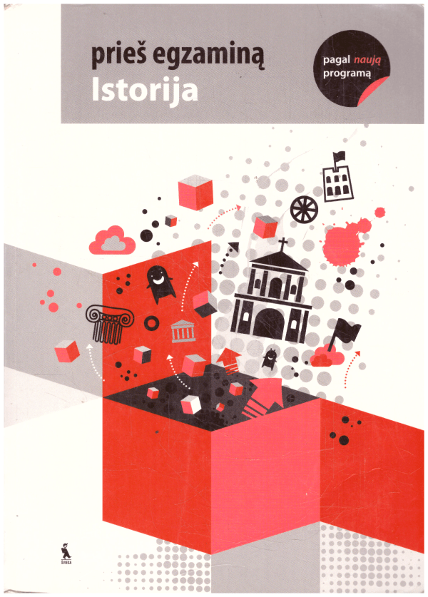 Istorija. Prieš egzaminą - Jūratė Litvinaitė