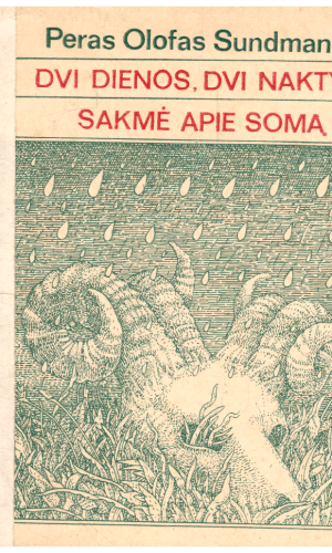 Dvi dienos, dvi naktys. Sakmė apie Somą - Peras Olofas Sundmanas