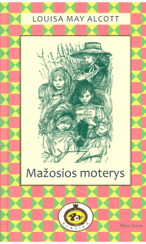 Mažosios moterys - Louisa May Alcott