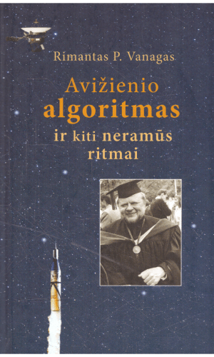 Avižienio algoritmas ir kiti gyvenimo ritmai (+CD) - Rimantas P. Vanagas