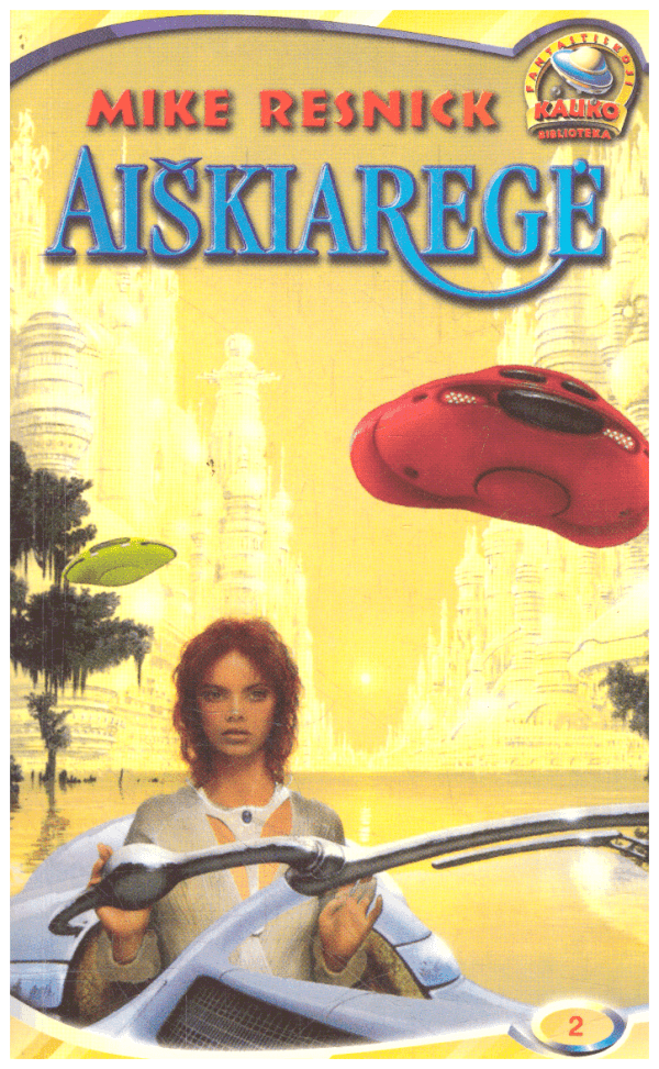 Aiškiaregė - Mike Resnick