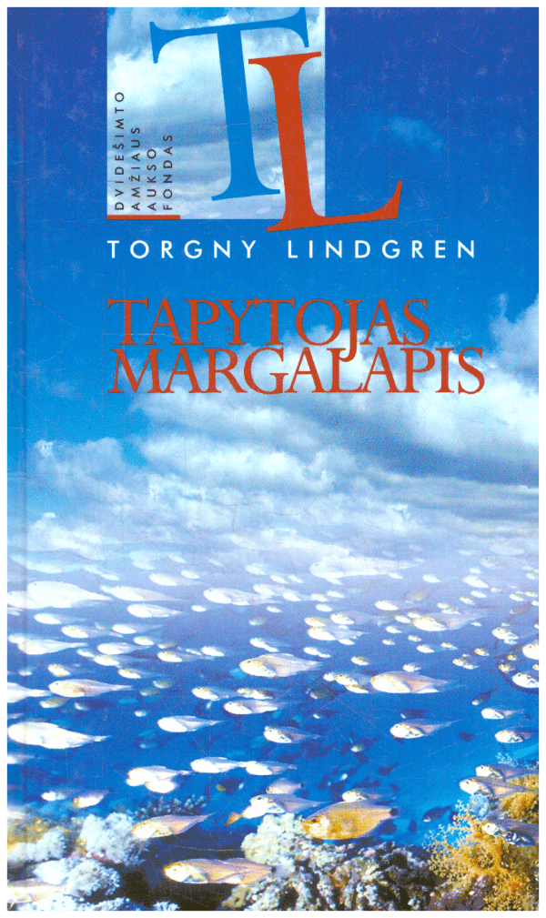 Tapytojas margalapis - Torgny Lindgren
