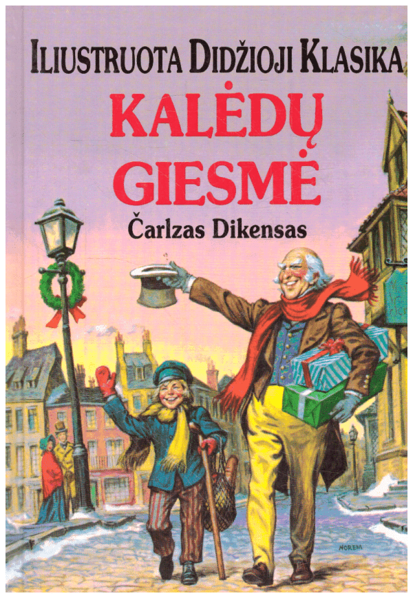 Kalėdų giesmė. Iliustruota Didžioji Klasika (10) - Čarlzas Dikensas