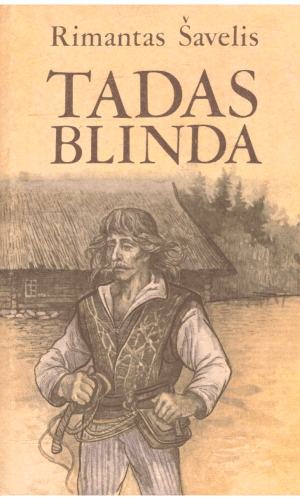 Tadas Blinda - Rimantas Šavelis