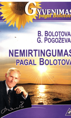 Nemirtingumas pagal Bolotovą - Borisas Bolotovas, Glebas Pogoževas