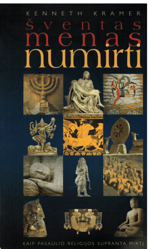 Šventas menas numirti - Kenneth Kramer