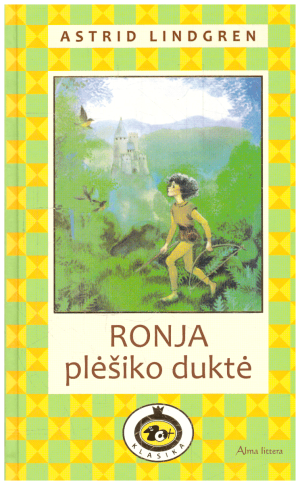 Ronja, plėšiko duktė - Astrid Lindgren