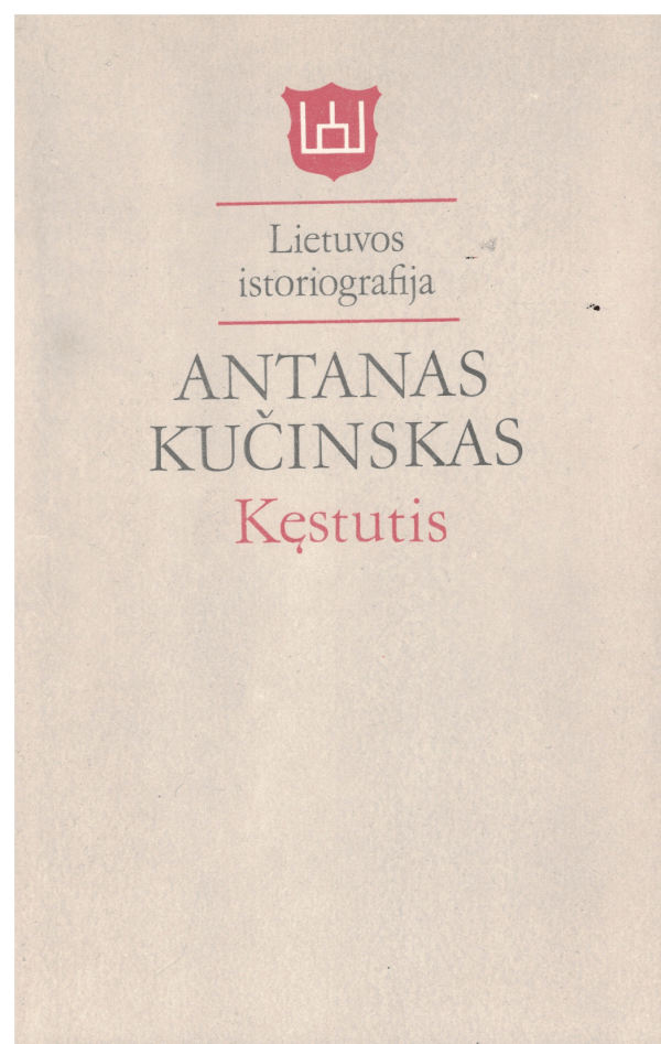 Kęstutis - Antanas Kučinskas