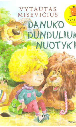 Danuko Dunduliuko nuotykiai - Vytautas Misevičius