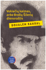 Vokiečių kaimas, arba Brolių Šilerių dienoraštis - Boualem Sansal