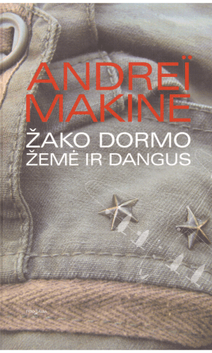 Žako Dormo žemė ir dangus - Andrei Makine