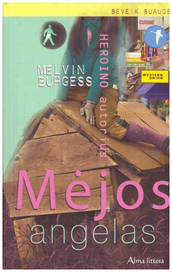 Mėjos angelas - Melvin Burgess