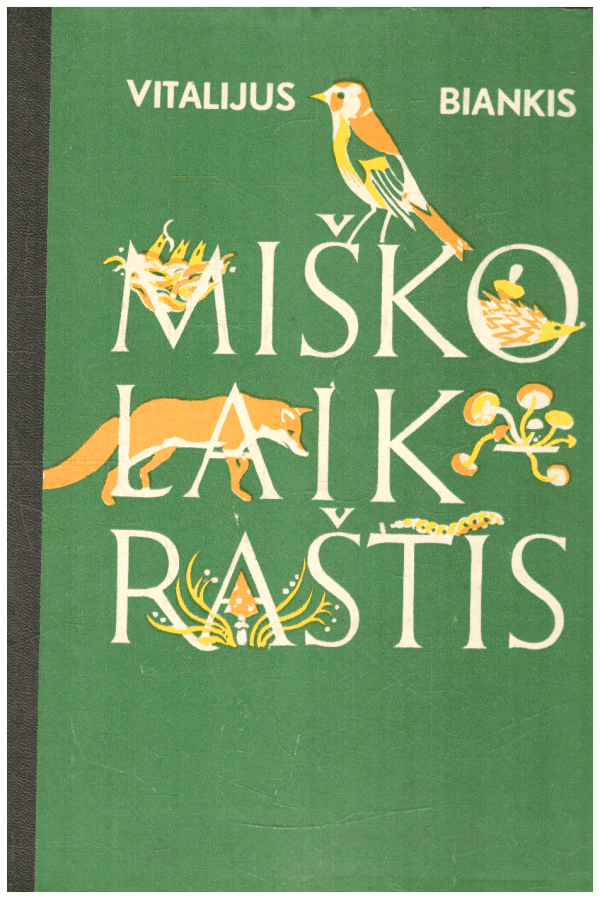 Miško laikraštis - Vitalijus Biankis