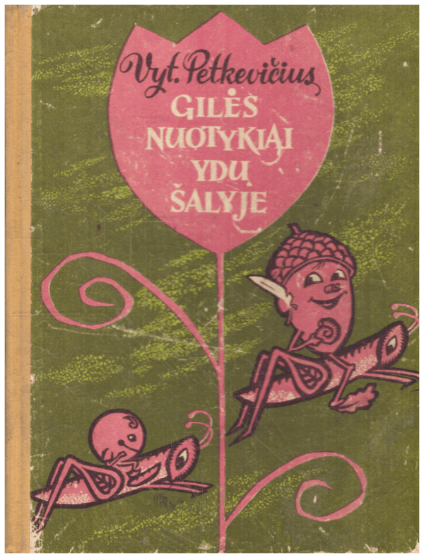 Gilės nuotykiai Ydų šalyje - Vytautas Petkevičius
