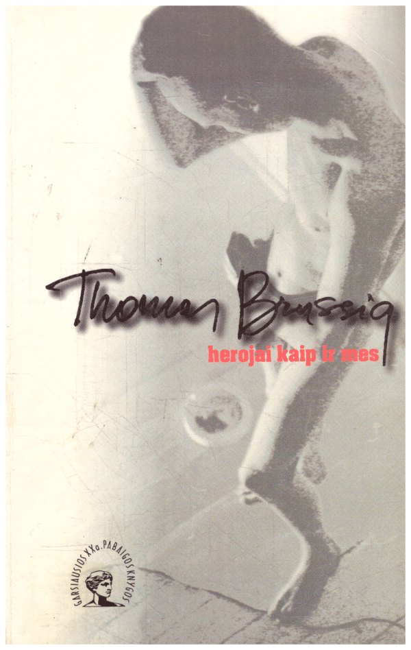 Herojai kaip ir mes - Thomas Brussig