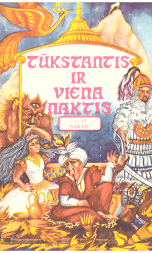 Tūkstantis ir viena naktis 1-19 naktis - Arabų pasakos