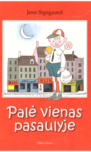 Palė vienas pasaulyje - Jens Sigsgaard