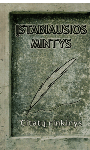 Įstabiausios mintys: citatų rinkinys - sudarė Nora Jazbutytė