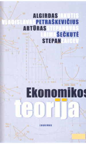 Ekonomikos teorija - A. Jakutis, V. Petraškevičius ir kiti