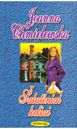 Šalutiniai keliai - Joanna Chmielewska