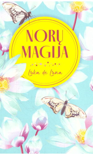 Norų magija - Luka de Luna