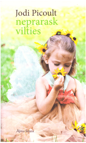 Neprarask vilties - Jodi Picoult