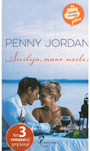 Sicilija – mano meile! - Penny Jordan