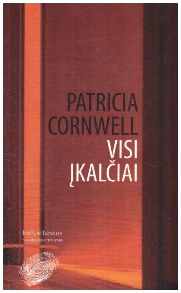 Visi įkalčiai - Patricia Cornwell