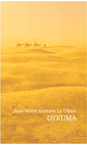 Dykuma - Jean-Marie Gustave Le Clezio