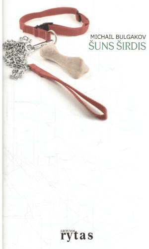 Šuns širdis - Michail Bulgakov (priešlapyje užrašas)