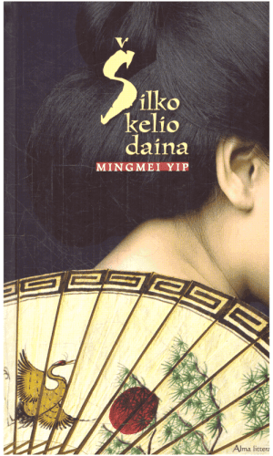 Šilko kelio daina - Yip Mingmei