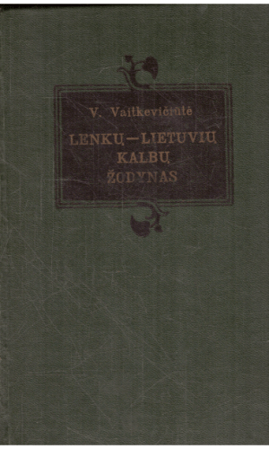 Lenkų-lietuvių kalbų žodynas - V. Vaitkevičiūtė