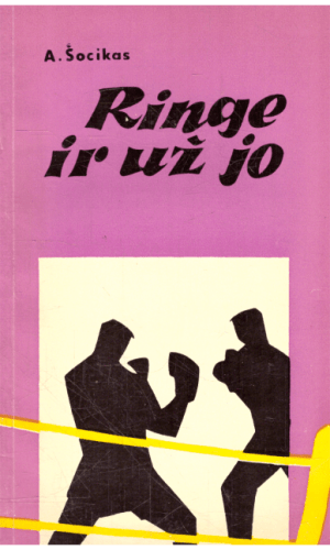 Ringe ir už jo - Algirdas Šocikas